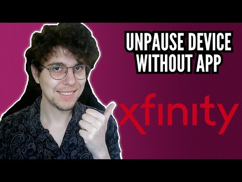 How To Unpause Devices On Xfinity Without App