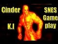 Killer Instinct 1 Cinder Gameplay 3 SNES