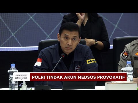 PRESISI UPDATE: KONFERENSI PERS PENGUNGKAPAN KASUS AKUN MEDSOS PENYEBAR PROVOKASI 03/09/2025 (20.40)