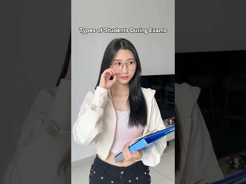 Types of Students During Exams