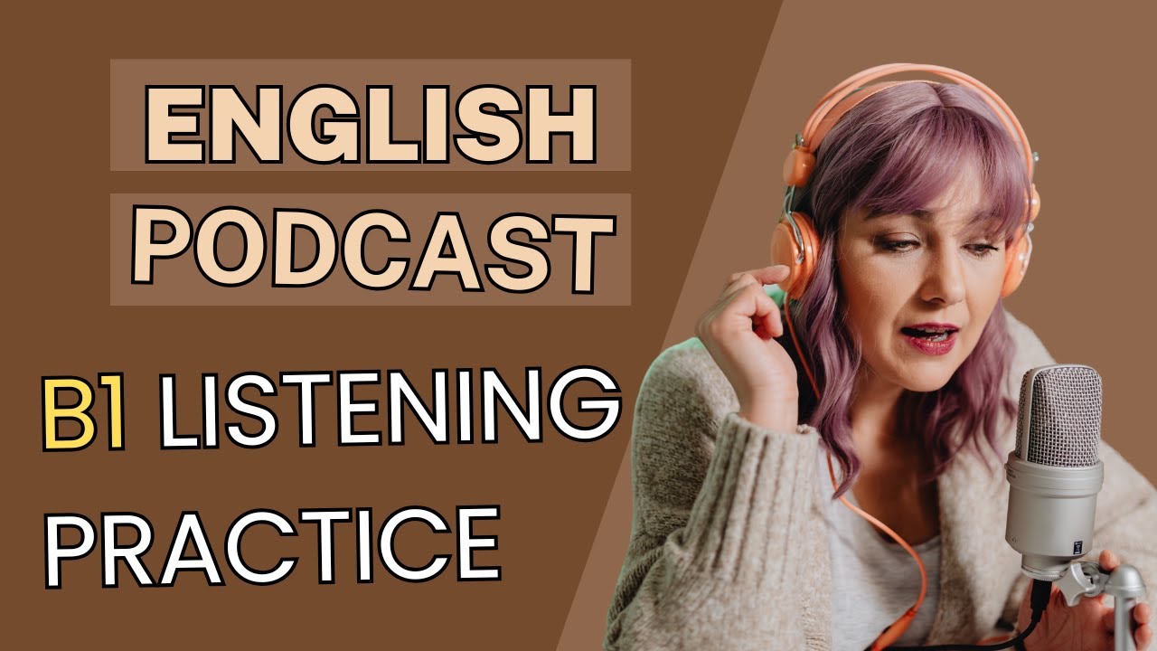 B1 English Listening Practice | Speak English Fluently Fast | Improve Your English Skills