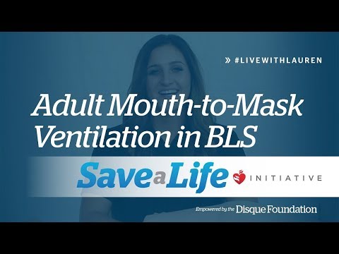 Adult Mouth-to-Mask Ventilation -  Adult Mouth-to-Mask Ventilation in One-Rescuer BLS (2019)