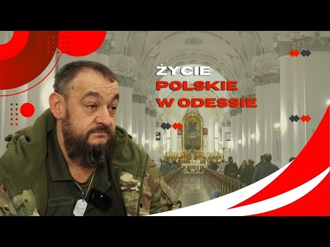 Życie Polski w Odessie. Polak walczący na Ukrainie – Jakub Jaworski