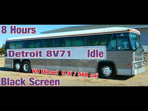 8 Hours Detroit 8V71 Engine Idle Sound Greyhound Bus  Black Screen Sleep Meditation Relax Dream ASMR