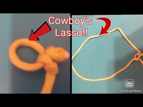 How to tie a cowboys lasso