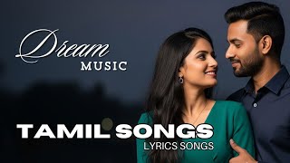 💖 Dream Music - நீ வந்தாய் ஓர் கனவாகி | Tamil Love Lyrics Song 2025💫 #lovesong #dreammusic