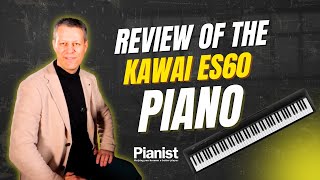 Video thumbnail for Piano Review: The Kawai ES60 by Pianist Magazine