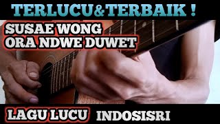 Download lagu Lagu lucu ❗Susae wong ra nduwe duwet ||lagu jawa bikin ngakak mp3