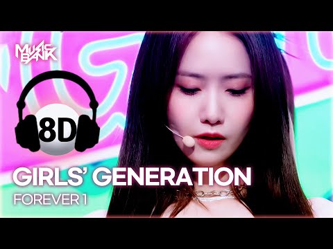 [🔊8D Bank] GIRLS' GENERATION (소녀시대) - FOREVER 1 | KBS WORLD TV 220819
