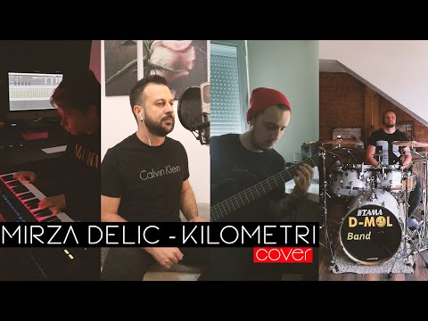 Mirza Delic - Kilometri (COVER)