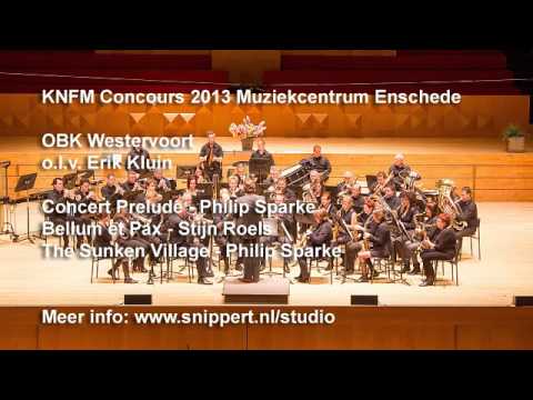 KNFM Concours 2013 Muziekcentrum Enschede - OBK Westervoort