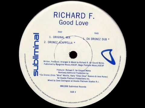 Richard F. - Good Love