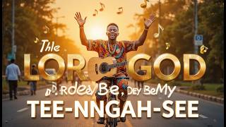 The GOOD LORD GOD Dey Be My TEE-NGAH-SEE ! #youtubeviralvideos #africangospel #seo #HighlifeGospel