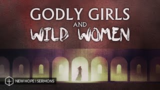 NW Campus - Godly Girls & Wild Women - Generational Hope