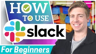 HOW TO USE SLACK | Business Communication Tool (Slack Tutorial for Beginners) 2020