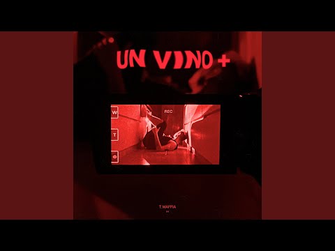 Un Vino Más - T. Maffia