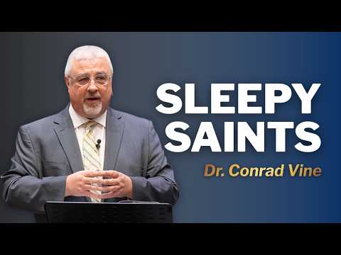 Sleepy Saints | Dr. Conrad Vine