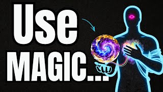 How MAGIC Proves You're GOD & How to USE it Tonight… (FULL GUIDE)
