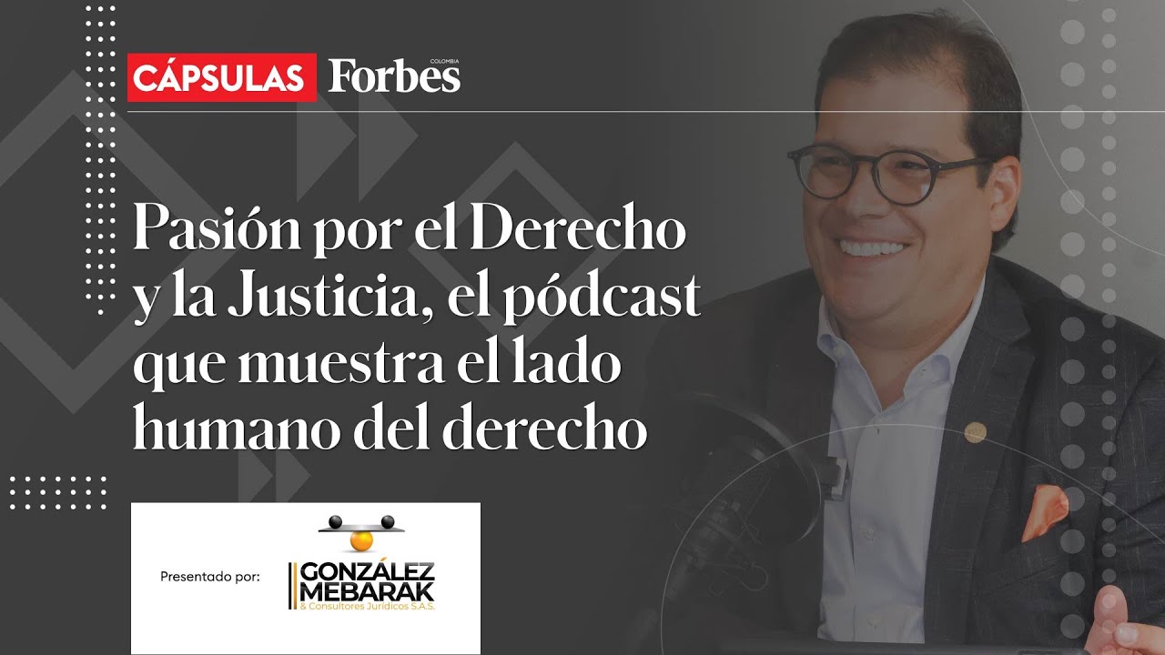Pasión por el Derecho y la Justicia, el pódcast que muestra el lado humano del derecho