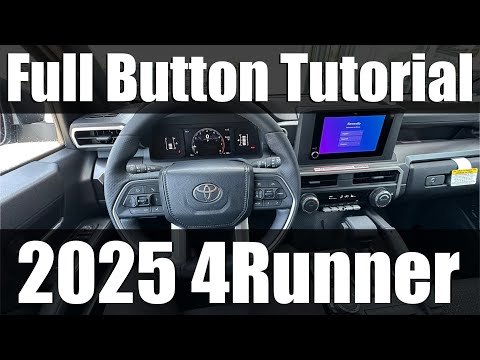 2025 Toyota 4Runner - Full Button Tutorial
