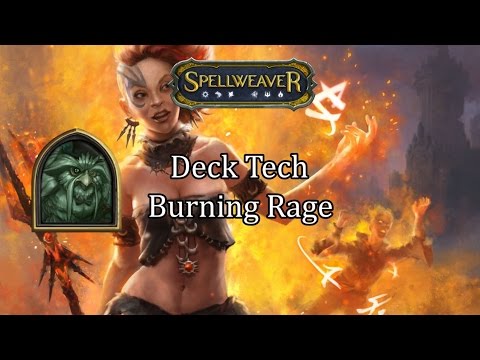 Spellweaver: Top 5 Deck Tech, Burning Rage (Rage Midrange)