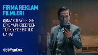 İşiniz kolay gelsin diye Yapı Kredi'den Türkiye'de bir ilk daha!