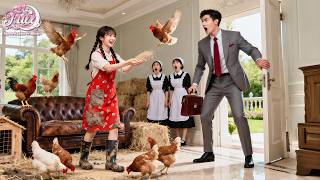 To Ruin Date, Poor Girl Turns CEO's Mansion to Chicken Coop! But He Falls For Her Mischief!