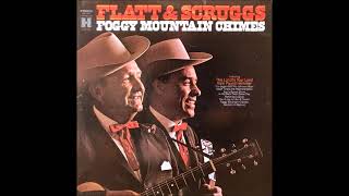 Flatt &amp; Scruggs - Good Times Are Past And Gone
