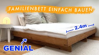 XXL Bett aus Eichenholz einfach selber bauen - schlichtes und schickes Familienbett | EASY ALEX