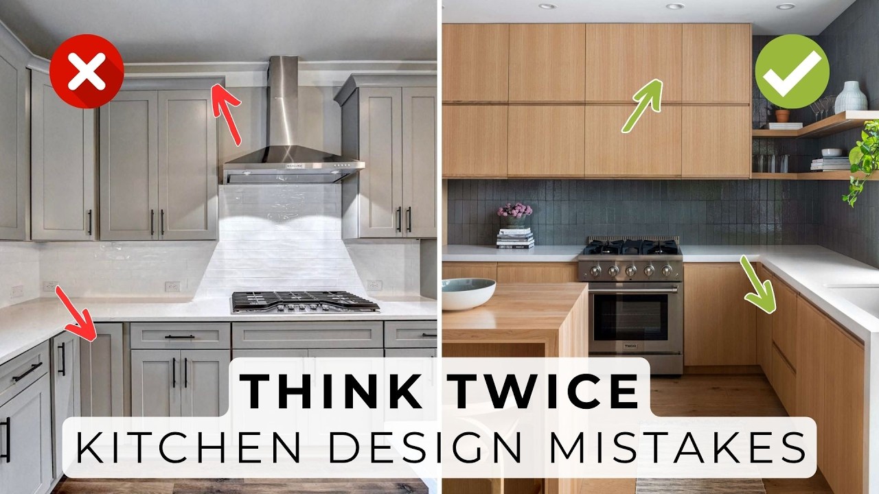 9 Kitchen Design Mistakes To Avoid & What To Do Instead