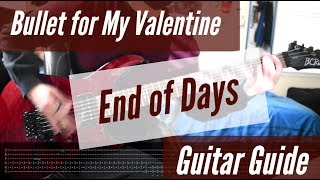 Bullet for My Valentine - End of Days Guitar Guide