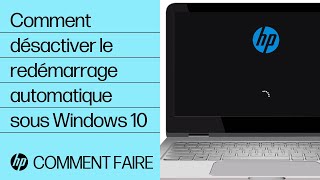 Comment désactiver le redémarrage automatique sous Windows 10 | Ordinateurs HP | HP