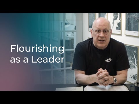 Flourishing as a Leader