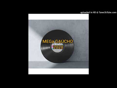 Musica remix MEGA GAÚCHO 2020