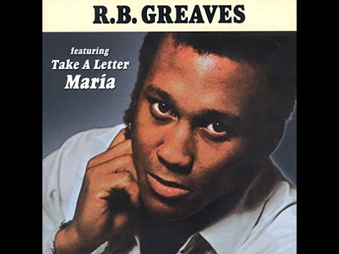 094 - R.B. Greaves - Take A Letter, Maria