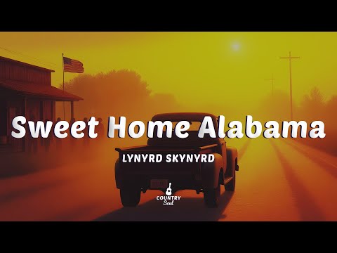 Lynyrd Skynyrd - Sweet Home Alabama (Lyrics)