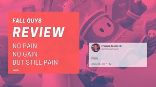 FALL GUYS Is The Best Kind of Pain (REVIEW)