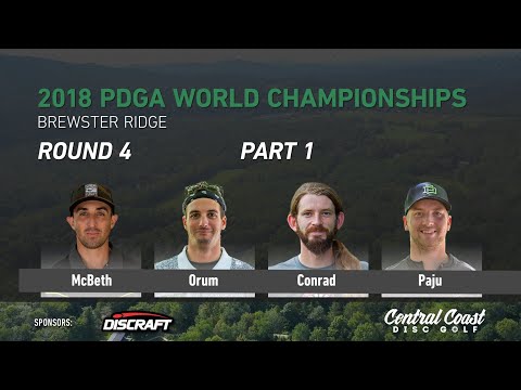 2018 World Championship Round 4 Part 1 - McBeth, Orum, Conrad, Paju