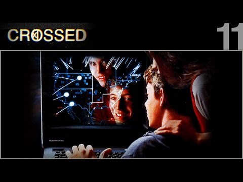 CROSSED - 11 - WarGames