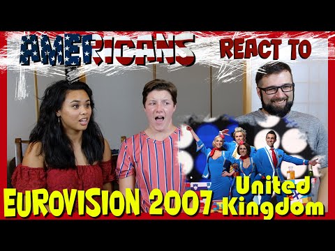 Americans react to Eurovision 2007 United Kingdom Scooch Flying The Flag