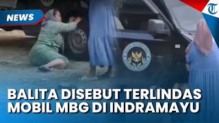 VIRAL BALITA Disebut Terlindas Mobil MBG di Indramayu, Pemilik SPPG Beri Klarifikasi