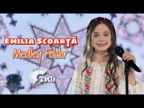 Emilia Scoarță (TiGi Academy) - Medley Folclor