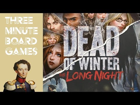 Dead of Winter and The Long Night  - Double feature - in about 6 minutes