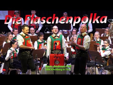 Die Flaschenpolka - BMK Kirchberg in Tirol