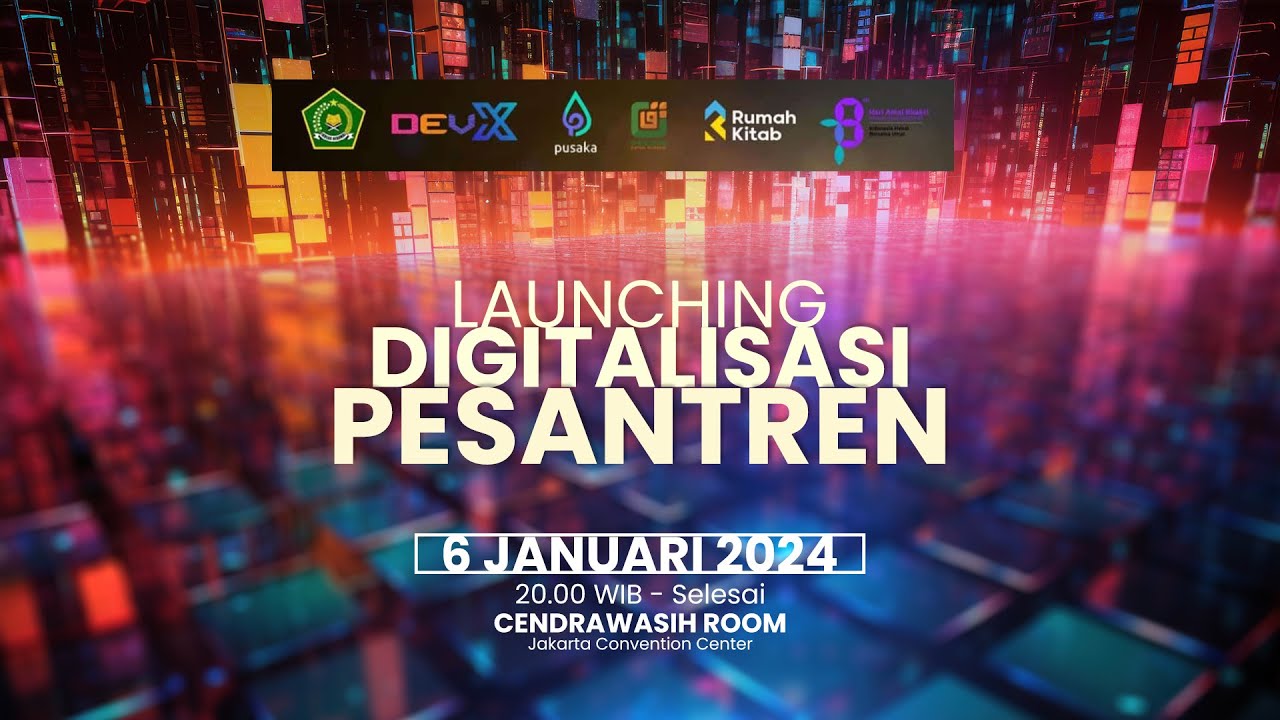 Launching Digitalisasi Pesantren | Hari Amal Bhakti Kementerian Agama ke-78