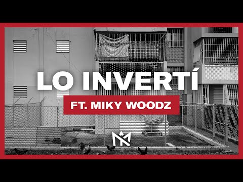 Videoclip de LO INVERTÍ — Myke Towers