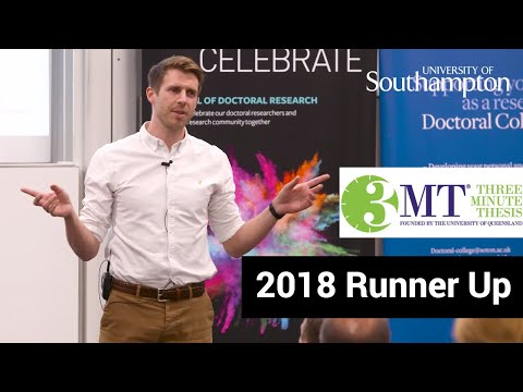 Runner Up, Three Minute Thesis '18 | University of Southampton