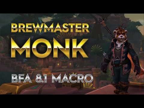 Brewmaster Monk GSE macro for BFA 8.1
