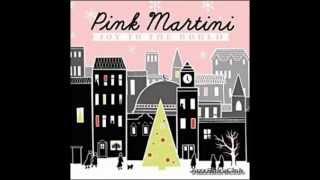 Pink Martini - Auld Lang Syne