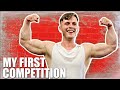 MY FIRST BODYBUILDING COMPETITION and Physique Update